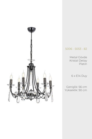 Prenses 6 lı Avize Platin